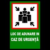 Placuta pentru loc de adunare in caz de urgenta